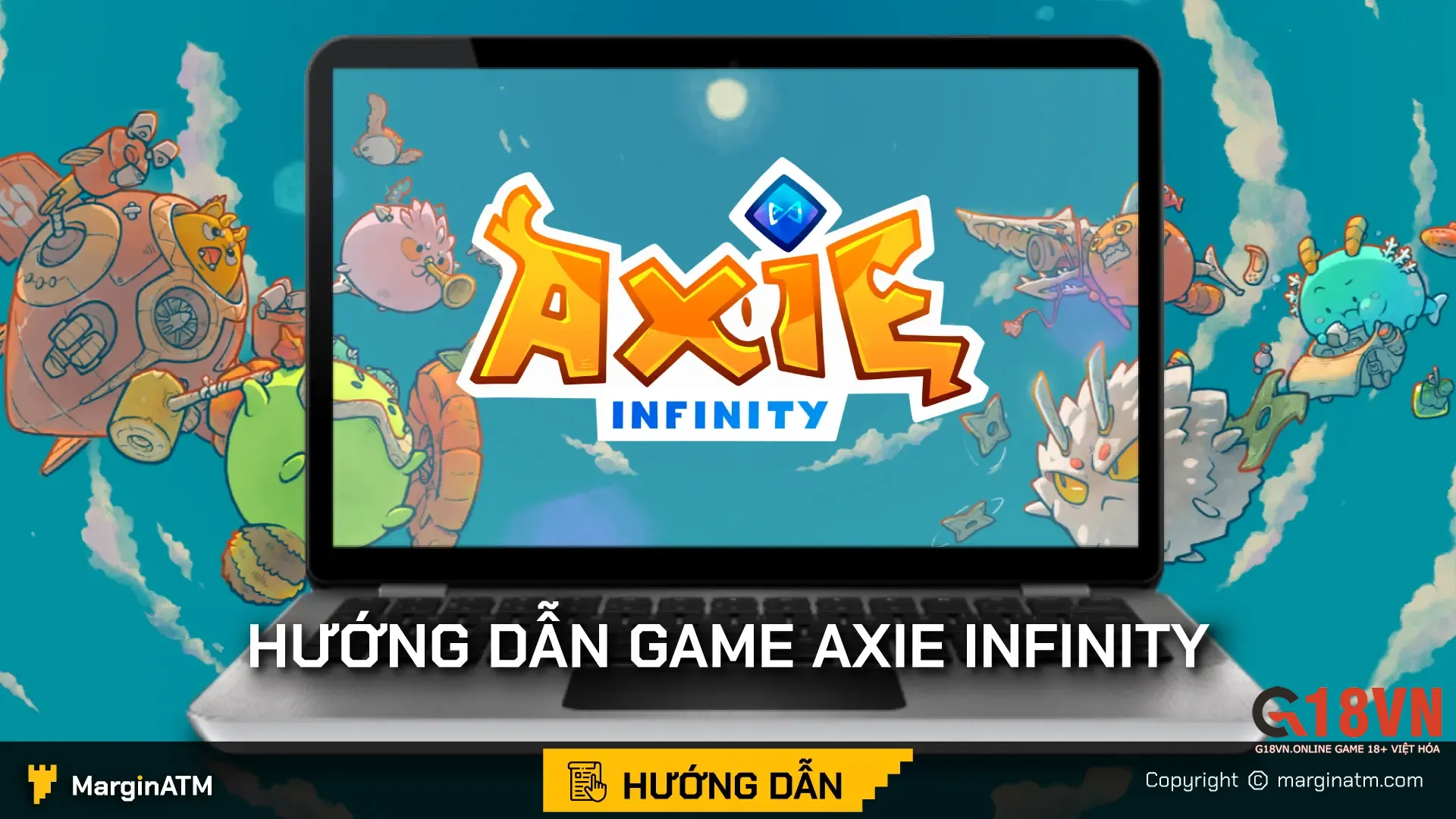 Hướng dẫn cách chơi game Axie Infinity đơn giản nhất 2023